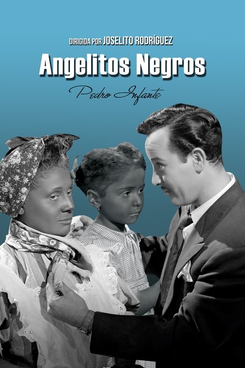 Angelitos negros 1948