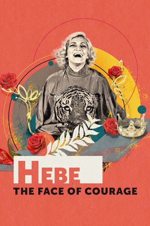 Poster for Hebe: The Face of Courage (2024)