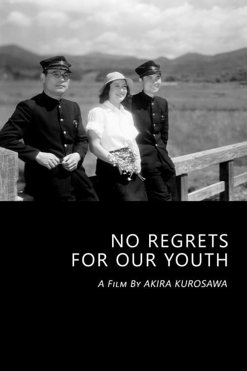 No Regrets for Our Youth 1946