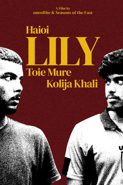 Oh Lily You Broke My Heart poster