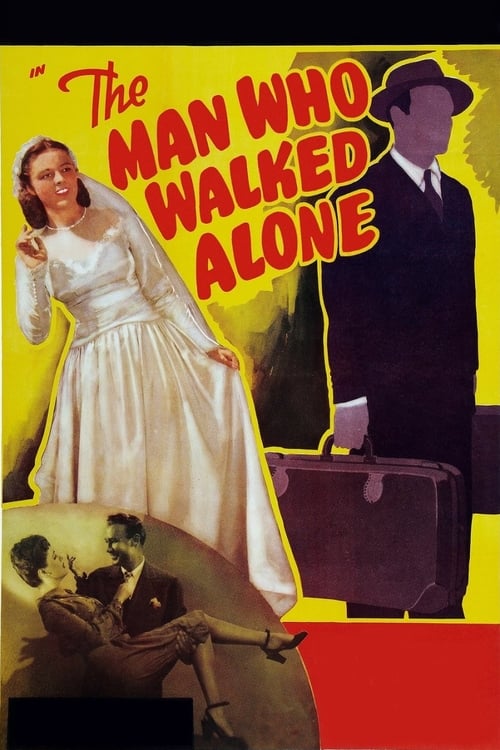 Poster The Man Who Walked Alone 1945