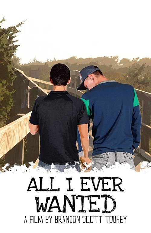 All I Ever Wanted movie poster player