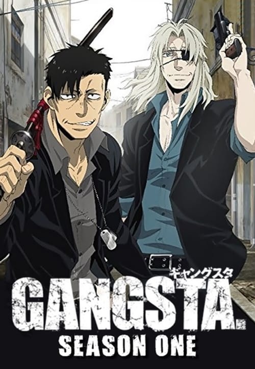 Gangsta., S01 - (2015)