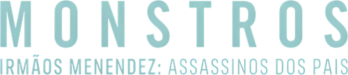 Monstros: Irmãos Menendez: Assassinos dos Pais - Logo 3
