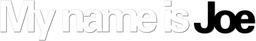 My Name Is Joe