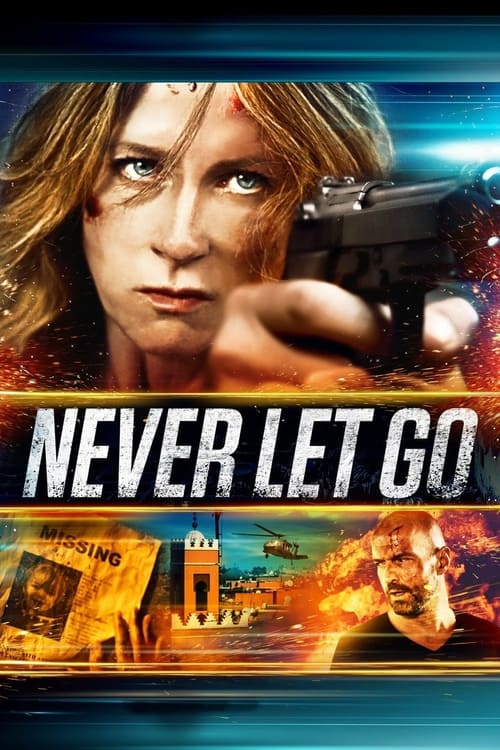 Never Let Go (2015) poster