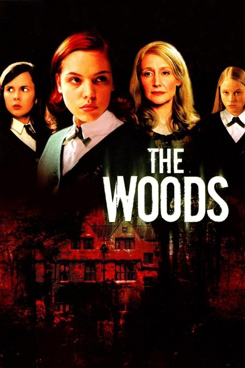 The Woods 2006