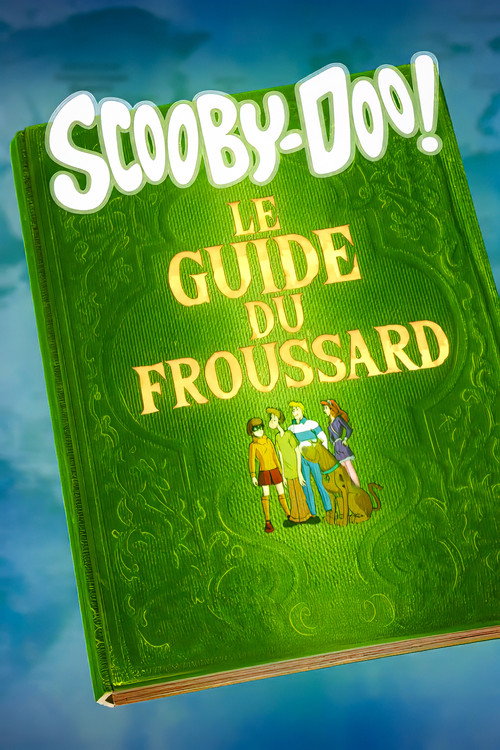 Affiche de Scooby-Doo: Le Guide du Froussard