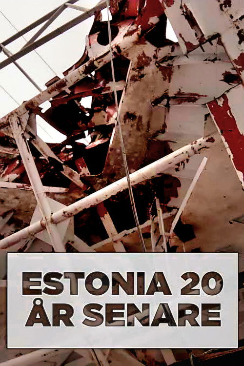 Estonia 20 år senare
