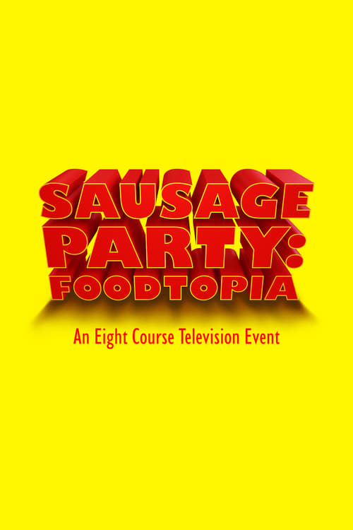 Poster Sausage Party: Foodtopia