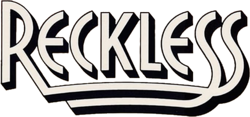 Reckless