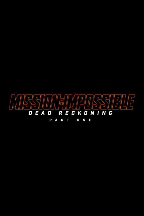 plakat Mission: Impossible - Dead Reckoning - Part One cały film
