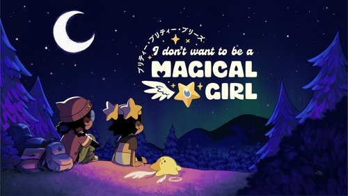 Pretty Pretty Please I Don't Want to be a Magical Girl