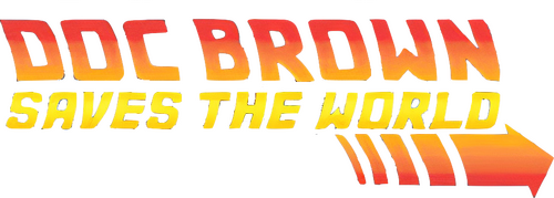 Doc Brown Saves the World