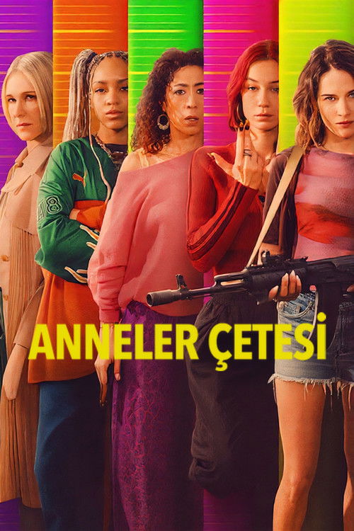 Anneler Çetesi - DİZİ Afişi