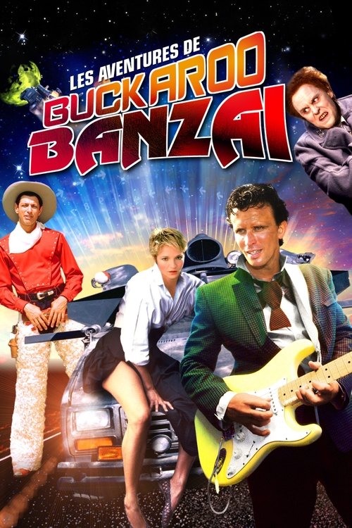 Poster image du film Les Aventures de Buckaroo Banzaï à travers la 8e dimension Les Aventures de Buckaroo Banzaï à travers la 8e dimension
