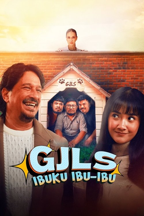 GJLS: Ibuku Ibu-Ibu poster