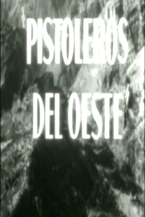 Pistoleros del oeste 1965