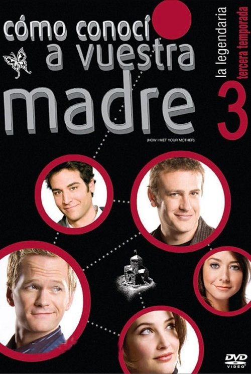 Póster de la temporada 3 de la serie Cómo conocí a vuestra madre