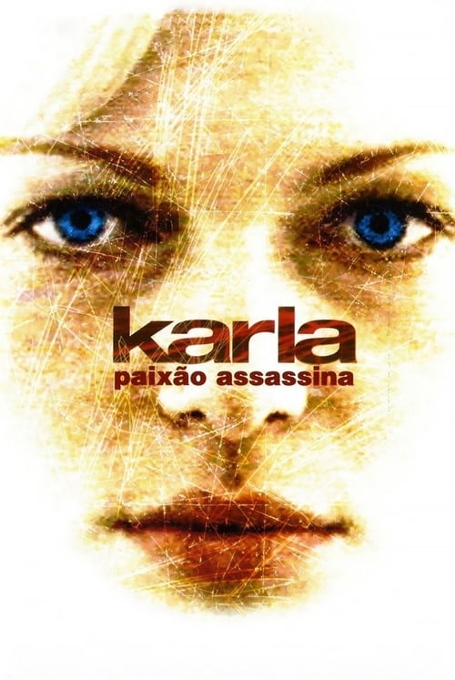 Poster do filme Karla: Paixão Assassina