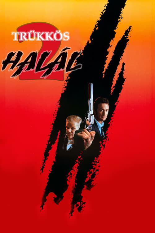 Trükkös halál 2. 1991