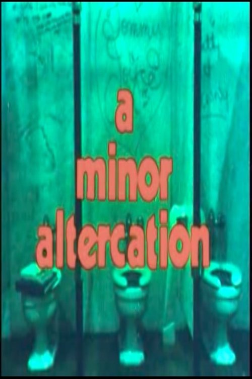 A Minor Altercation movie poster player