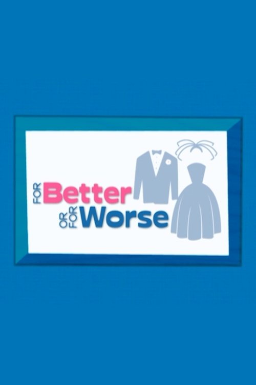 For Better or for Worse (2003) poster
