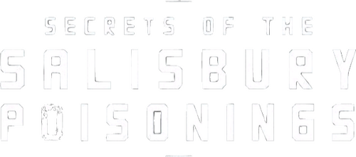 Secrets of the Salisbury Poisonings