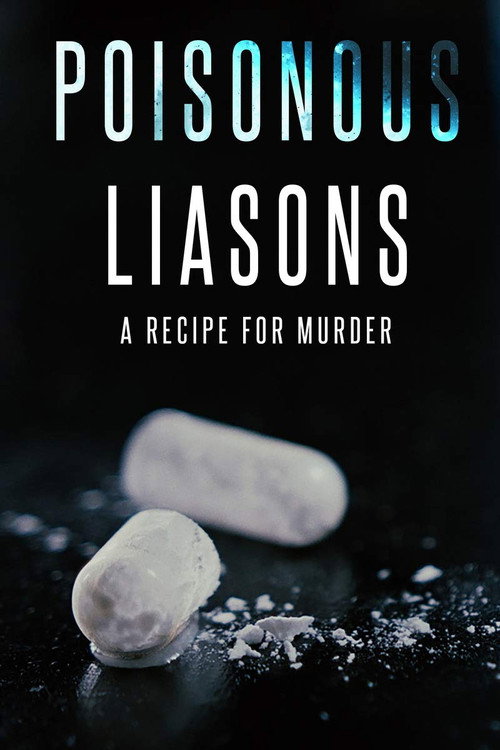 Poisonous Liaisons poster