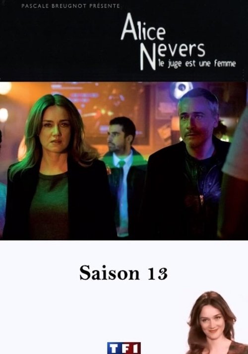 Ver temporada 13 de Alice Nevers Póster de la temporada 13 de la serie Alice Nevers