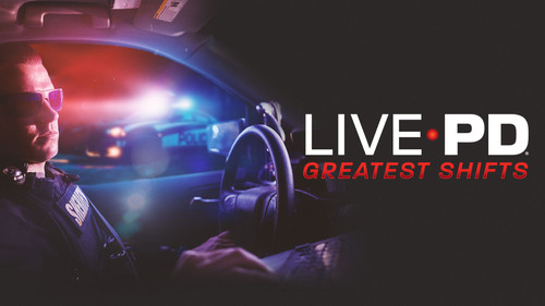 Live PD: Greatest Shifts - Season 1 Backdrop Blur