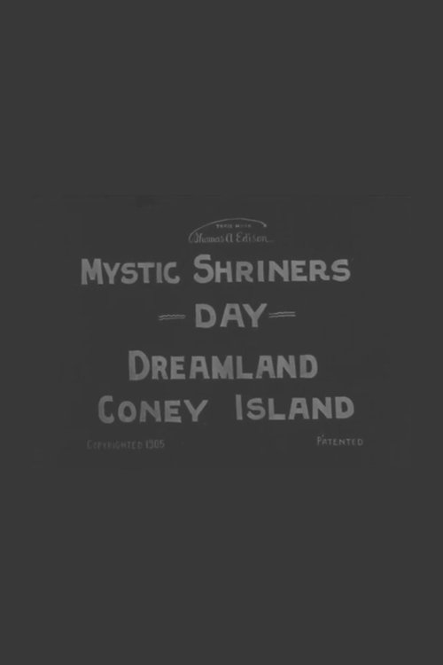 Mystic Shriners' Day, Dreamland, Coney Island (1905)