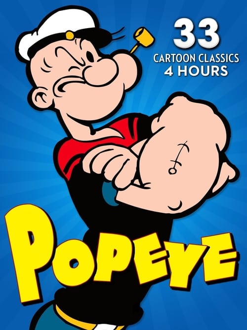 Where to stream Popeye: 33 Cartoon Classics - 4 Hours