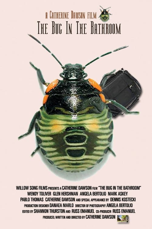 The Bug In The Bathroom (2009)