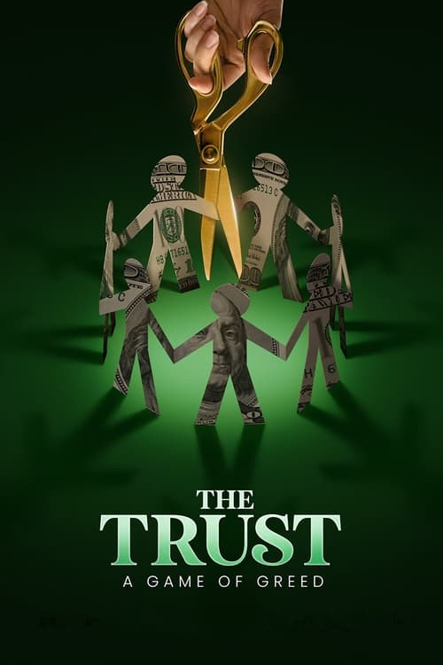 Poster The Trust: A Game of Greed