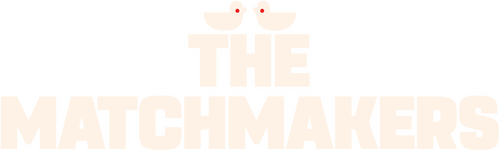 The Matchmakers