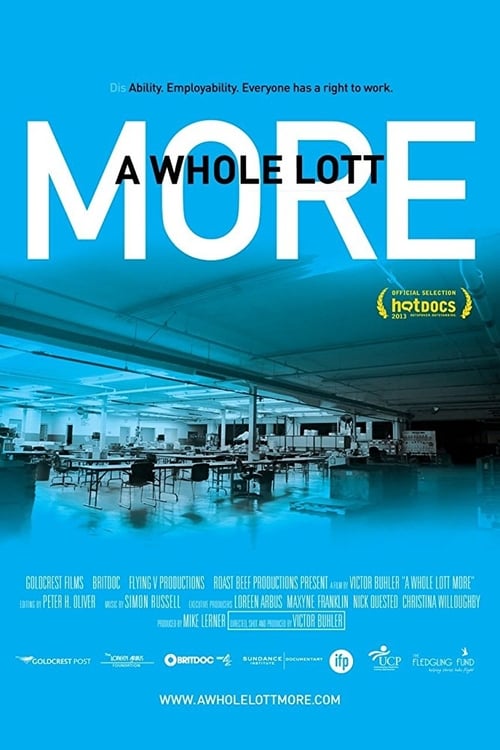 A Whole Lott More 2013