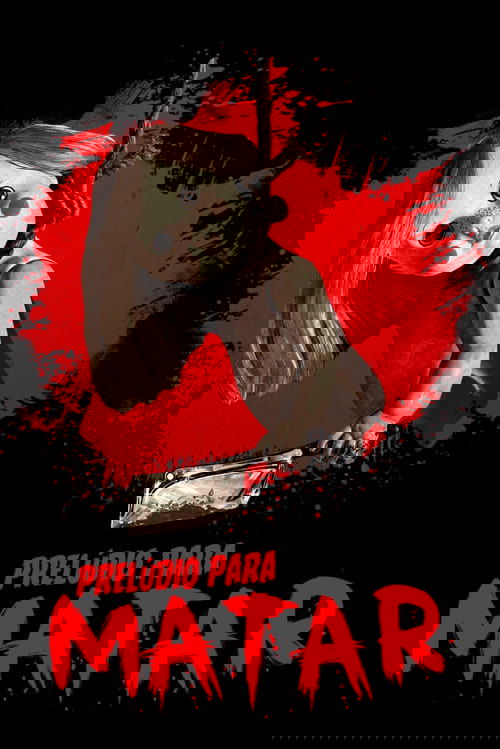 Pôster de Prelúdio para Matar
