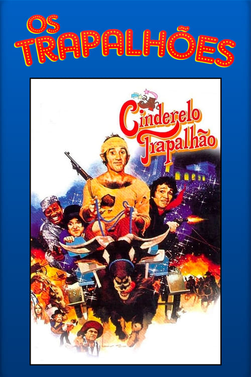 O Cinderelo Trapalhão Movie Poster Image