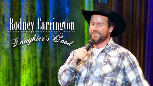 Rodney Carrington - Laughter's Good cover