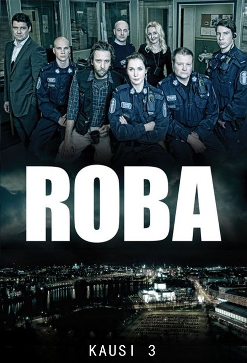 Where to stream Roba Season 3