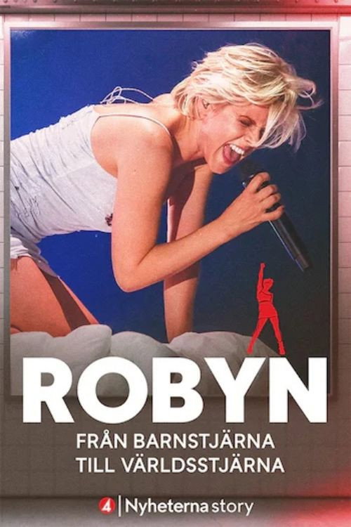 Robyn - Från barnstjärna till världsstjärna