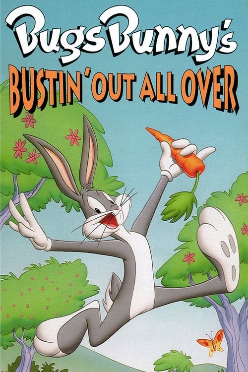 Where to stream Bugs Bunny's Bustin' Out All Over