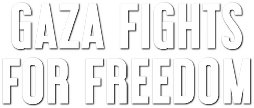 Gaza Fights for Freedom