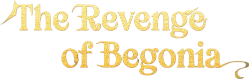 THE REVENGE OF BEGONIA