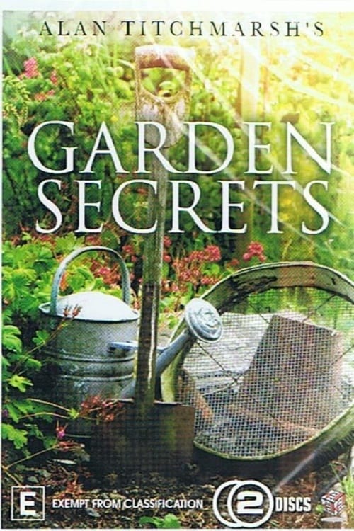 Alan Titchmarsh's Garden Secrets (2010)