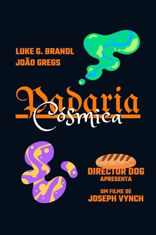 Padaria Cósmica (2023) poster