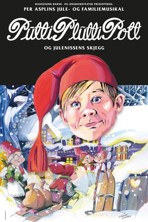 Putti Plutti Pott og Julenissens Skjegg movie poster player