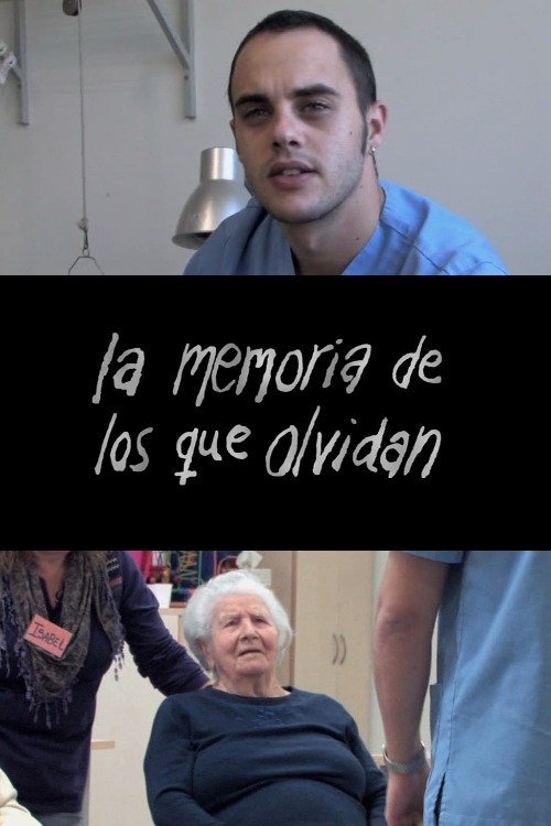 La memoria de los que olvidan (2011)