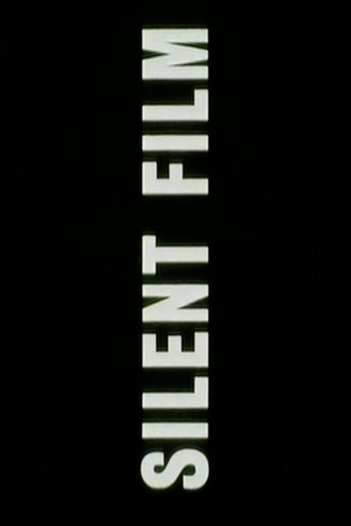Poster of : Silent Film